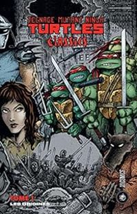 Couverture du livre Les origines - Peter Laird - Kevin Eastman