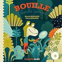 Couverture du livre Bouille cherche partout - Muriel Zurcher