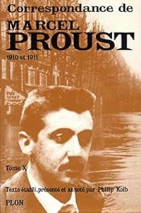 Marcel Proust - 1910-1911