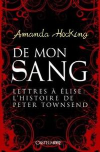 Couverture du livre 5 : Lettres à Elise, l'histoire de Peter Townsend - Amanda Hocking