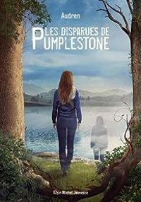 Couverture du livre Les disparues de Pumplestone - Audren 