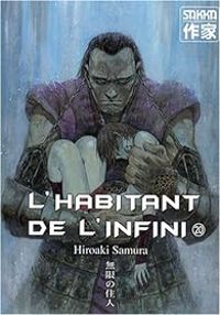 Hiroaki Samura - L'habitant de l'infini