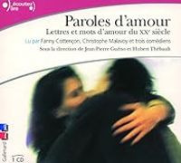 Fanny Cottencon - Olivier Charpentier - Christophe Malavoy - Paroles d'amour