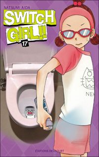 Couverture du livre Switch Girl !! T17 - Natsumi Aida