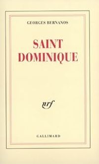 Georges Bernanos - Saint Dominique