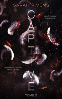 Couverture du livre Captive - Sarah Rivens