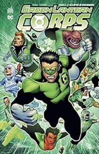 Couverture du livre Green Lantern Corps - Peter J Tomasi