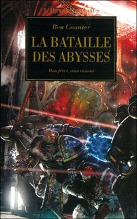 Couverture du livre La bataille des abysses : Mon frère, mon ennemi - Ben Counter