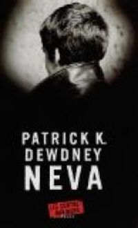 Couverture du livre Neva - Patrick K Dewdney