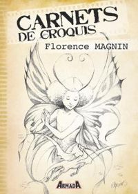 Couverture du livre Carnets de croquis : Florence Magnin - Florence Magnin