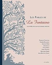 Jean De La Fontaine - Fables de La Fontaine illustrées par Catherine Meurisse