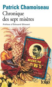 Couverture du livre Chronique des sept misères / Paroles de djobeurs - Patrick Chamoiseau