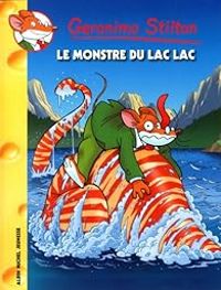 Geronimo Stilton - Le monstre du lac lac