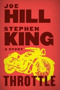 Couverture du livre Throttle - Stephen King - Joe Hill