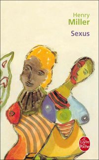 Henry Miller - Sexus