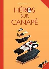 Couverture du livre Héros sur canapé - Wandrille 