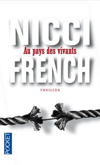 Couverture du livre Au pays des vivants - Nicci French