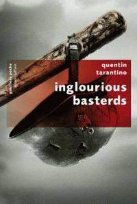 Couverture du livre Inglorious Basterds - Quentin Tarantino