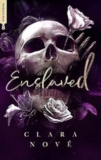 Couverture du livre Enslaved - Clara Nove