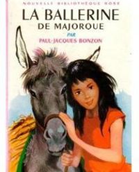 Couverture du livre La ballerine de majorque  - Paul Jacques Bonzon