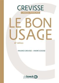 Andre Goosse - Le bon usage 14E édition 