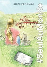 Couverture du livre #seulaumonde - Celine Saint Charle