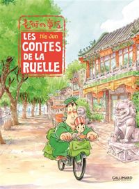 Nie Jun - Les contes de la ruelle