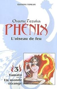 Couverture du livre Phénix, l'oiseau de feu - Osamu Tezuka