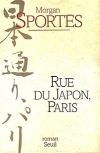 Morgan Sportes - Rue du Japon, Paris