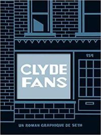  Seth - Clyde fans - Intégrale