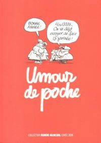 Couverture du livre Umour de poche 2020 - James  - Bruno Madaule - Mathilde Domecq - Thibaut Soulcie - Sylvain Frecon - Nena  - Yannick Grossetete - Labbe 