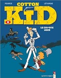 Couverture du livre Le Coyote noir - Jean Leturgie