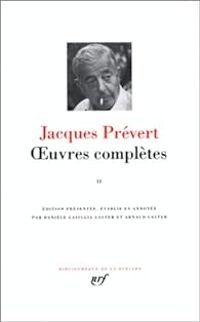 Jacques Prevert - Oeuvres complètes