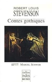 Couverture du livre Contes gothiques - Robert Louis Stevenson