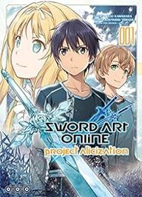 Couverture du livre Sword art online - Project Alicization - Kotaro Yamada