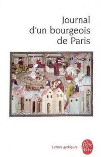  Anonyme - Journal d'un bourgeois de Paris, de 1405 à 1449