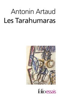 Couverture du livre Les Tarahumaras - Antonin Artaud