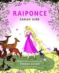 Sarah Gibb - Raiponce