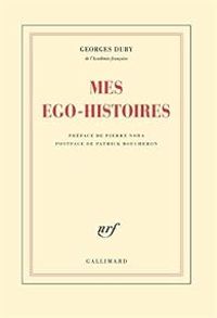 Couverture du livre Mes ego-histoires - Georges Duby