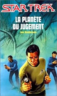 Joe Haldeman - Star Trek : La Planète du jugement