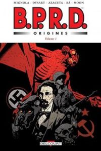 Couverture du livre B.P.R.D. Origines - Mike Mignola