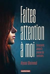 Alyssa Sheinmel - Faites attention à moi