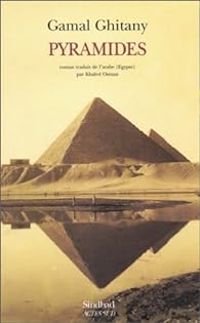 Gamal Ghitany - Pyramides