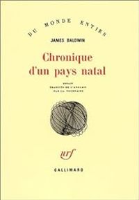 James Baldwin - Chronique d'un pays natal