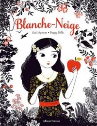 Couverture du livre Blanche-Neige - Peggy Nille - Gal Aymon