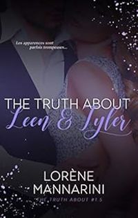 Lorene Mannarini - The truth about Leen and Tyler