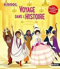 Anne Sophie Baumann - Voyage dans l'Histoire