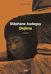 Couverture du livre Dejima - Stephane Audeguy