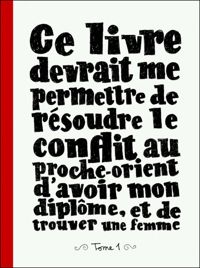 Couverture du livre Ce Livre Devrait Me Permettre de Resoudre le Conflit au Proche - Sylvain Mazas