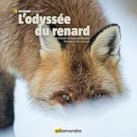 Couverture du livre L'odyssée du renard - Francois Moutou - Laurent Geslin